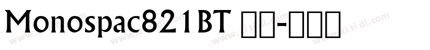 Monospac821BT 粗体字体转换